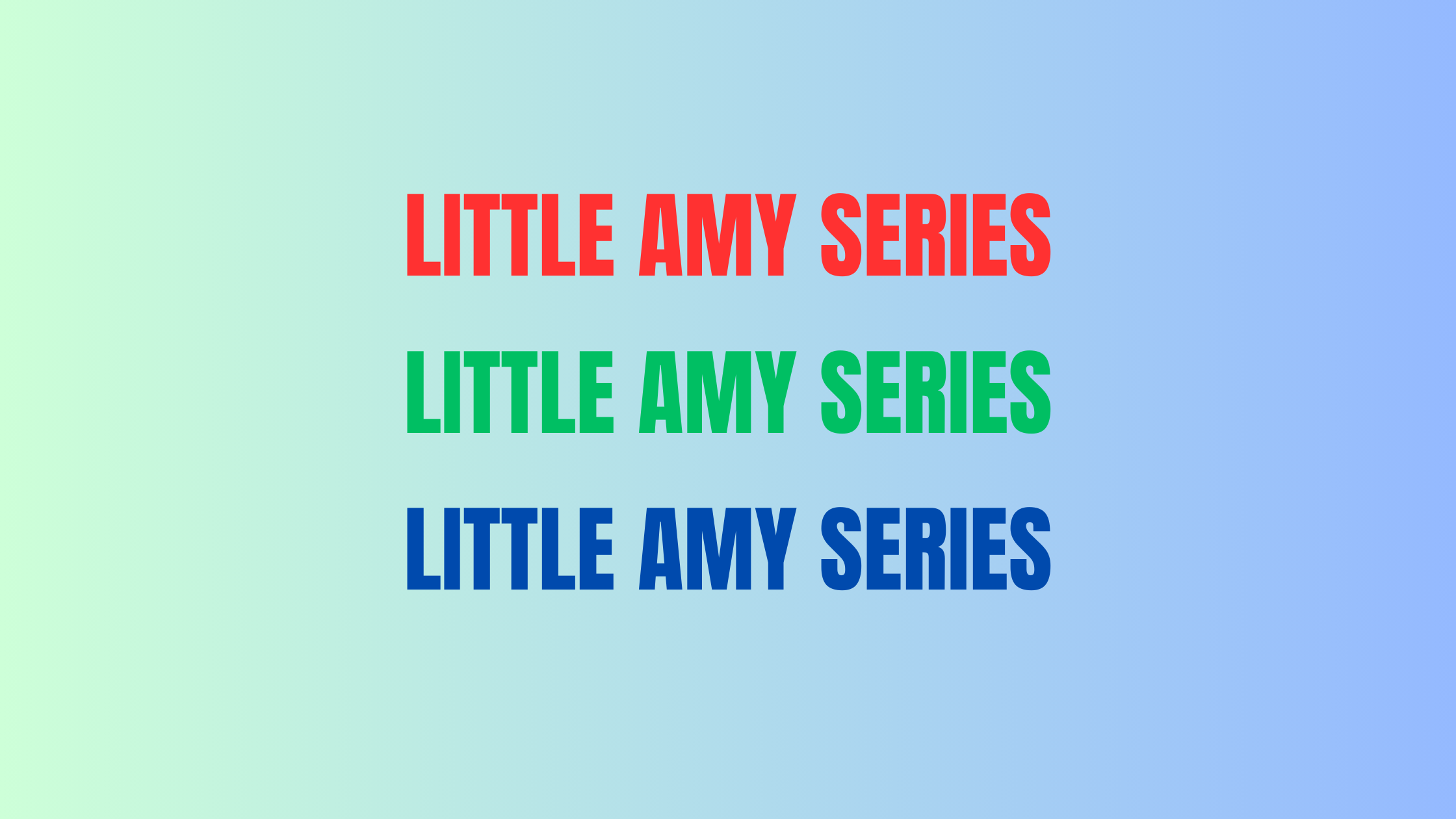  [Collection Intro] LITTLE AMY SERIES